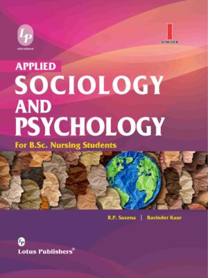 Applied Sociology And Psychology For B.Sc. Nursing Students