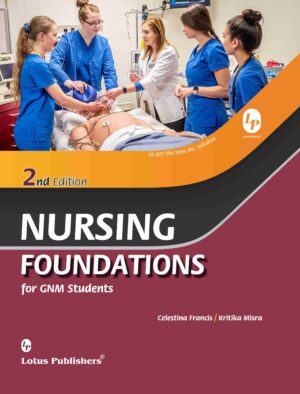 Nursing Foundations for GNM Students 2nd Edition